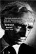 'The whole problem with the world is that fools and fanatics are always so certain of themselves, and wiser people so full of doubts.' (Bertrand Russell)